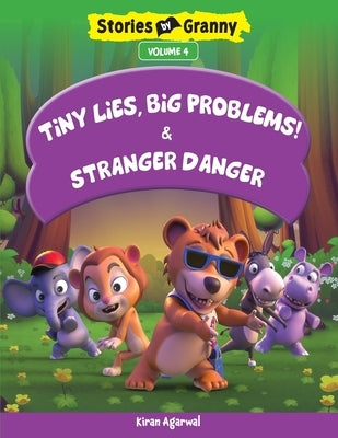 Tiny Lies Big Problem and Stranger Danger by Agarwal, Kiran