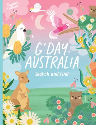 G'Day Australia: Search and Find by Williams, Christie