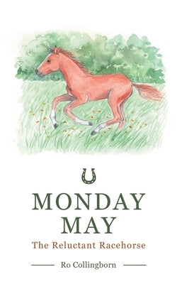 Monday May by Collingborn, Ro