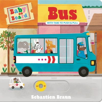 Baby on Board: Bus by Braun, Sebastien