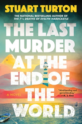 The Last Murder at the End of the World (Standard Edition) by Turton, Stuart