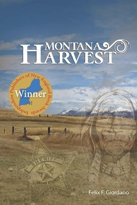 Montana Harvest by Giordano, Felix F.