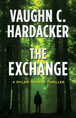 The Exchange by Hardacker, Vaughn C.