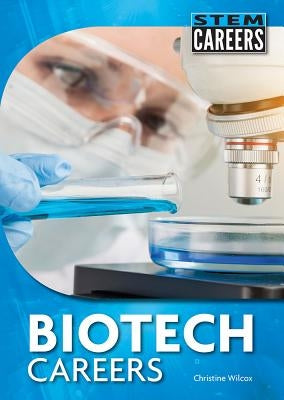 Biotech Careers by Streissguth, Thomas