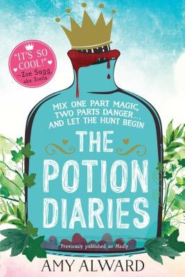 The Potion Diaries by Alward, Amy