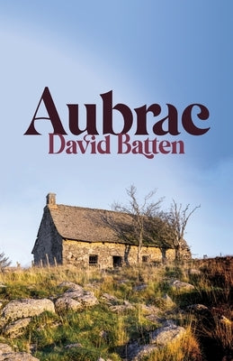 Aubrac by Batten, David