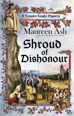 Shroud of Dishonour by Ash, Maureen