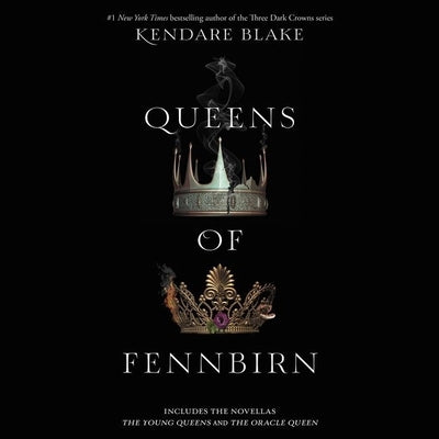 Queens of Fennbirn by Blake, Kendare