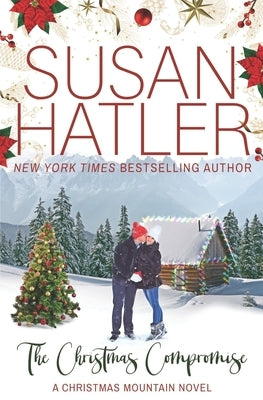 The Christmas Compromise by Hatler, Susan