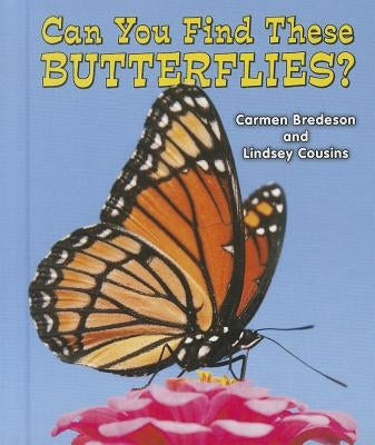 Can You Find These Butterflies? by Bredeson, Carmen