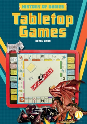 Tabletop Games by Abdo, Kenny