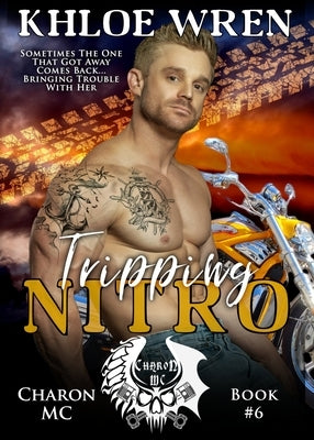 Tripping Nitro by Wren, Khloe