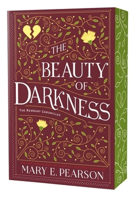 The Beauty of Darkness: The Remnant Chronicles, Book Three by Pearson, Mary E.