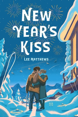 New Year's Kiss by Matthews, Lee