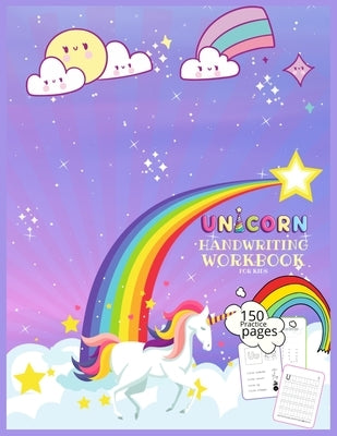 Unicorn Handwriting Workbook for Kids: Unicorn Handwriting Practice Paper Letter Tracing Workbook for Kids - Unicorn Letters Writing - Kindergarten Wr by Library, Journals