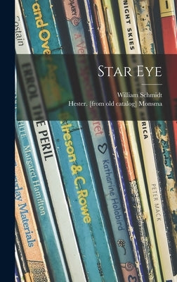 Star Eye by Schmidt, William 1855-1931