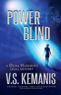 Power Blind by Kemanis, V. S.