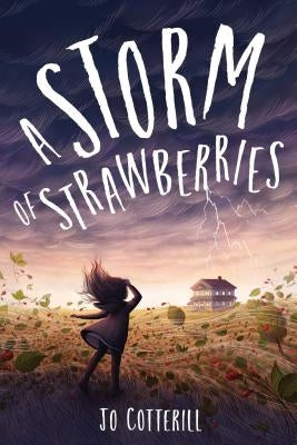 A Storm of Strawberries by Cotterill, Jo