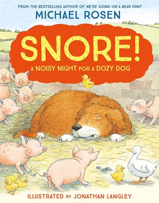 Snore! by Rosen, Michael