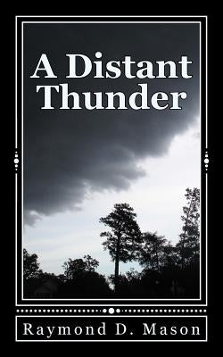 A Distant Thunder by Knight, Lance