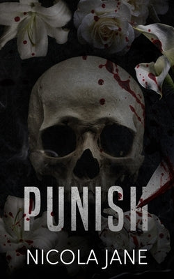 Punish: Dark & Deadly by Jane, Nicola