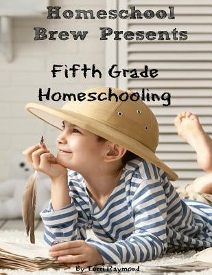 Fifth Grade Homeschooling by Sherman, Greg