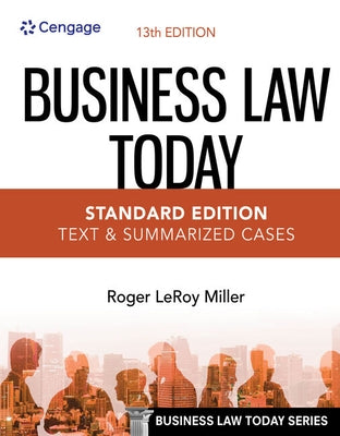 Business Law Today - Standard Edition: Text & Summarized Cases by Miller, Roger Leroy