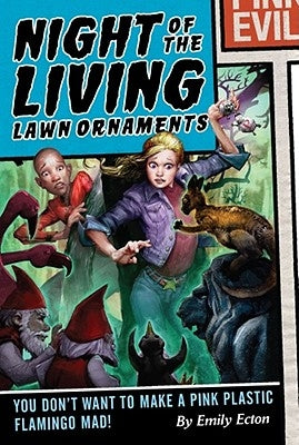 Night of the Living Lawn Ornaments by Ecton, Emily