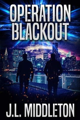 Operation Blackout by Middleton, J. L.