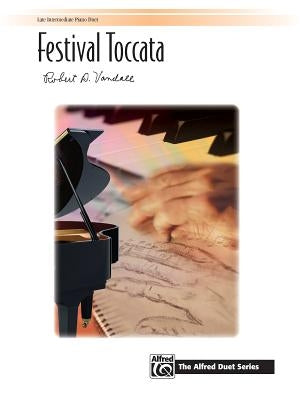 Festival Toccata: Sheet by Vandall, Robert D.