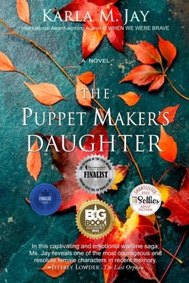 The Puppet Maker's Daughter by Jay, Karla M.