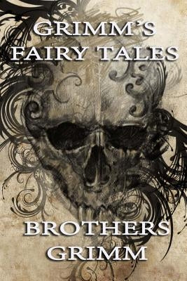 Grimm's Fairy Tales by Grimm, Jacob