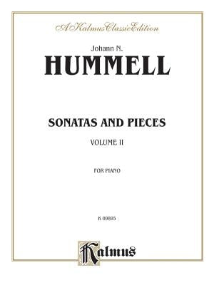 Sonatas and Pieces, Vol 2 by Hummel, Johann Nepomuk