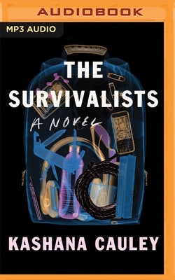 The Survivalists by Cauley, Kashana