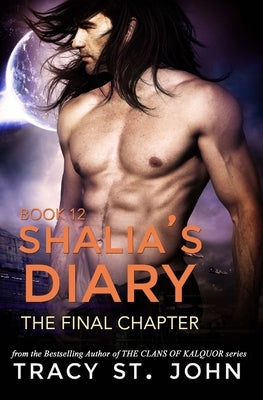 Shalia's Diary Book 12 by St John, Tracy