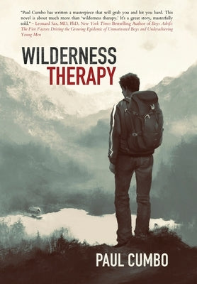 Wilderness Therapy by Cumbo, Paul