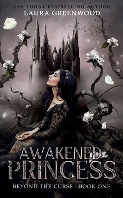 Awakened Princess by Greenwood, Laura