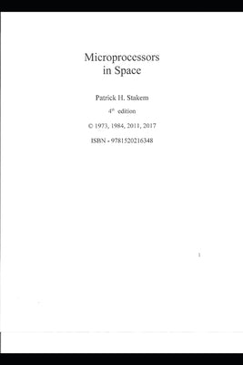 Microprocessors in Space by Stakem, Patrick