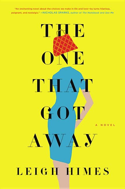 The One That Got Away by Himes, Leigh