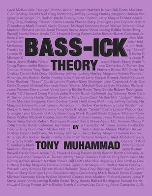 Bass-ick Theory: Music theory and life lessons for bassists by Muhammad, Tony