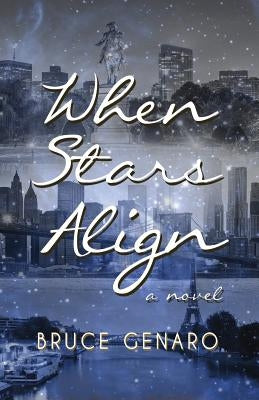 When Stars Align by Genaro, Bruce