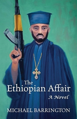 The Ethiopian Affair by Barrington, Michael