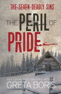 The Peril of Pride by Boris, Greta