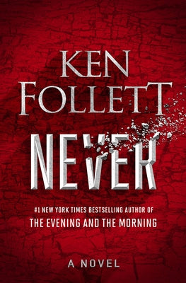 Never by Follett, Ken