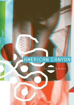 American Canyon by Ravva, Amarnath