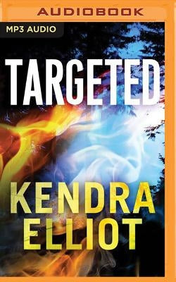 Targeted by Elliot, Kendra