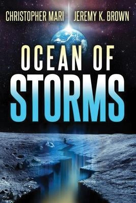 Ocean of Storms by Mari, Christopher