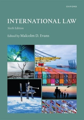 International Law 6e Paperback by Evans