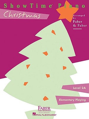 Showtime Piano Christmas: Level 2a by Faber, Nancy