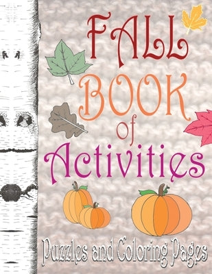 Fall Book of Activities by R, C. R.